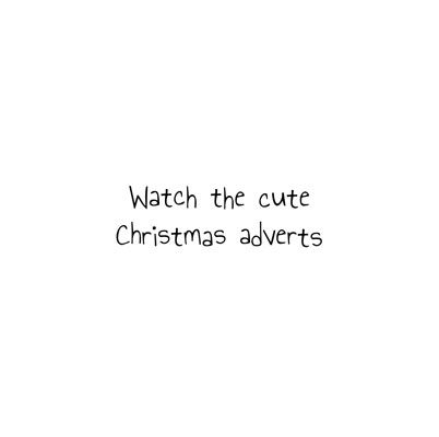 A page sample from the Frog's Bucket List 'Christmas Fun' book of a caption that says 'Watch the cute Christmas adverts'.