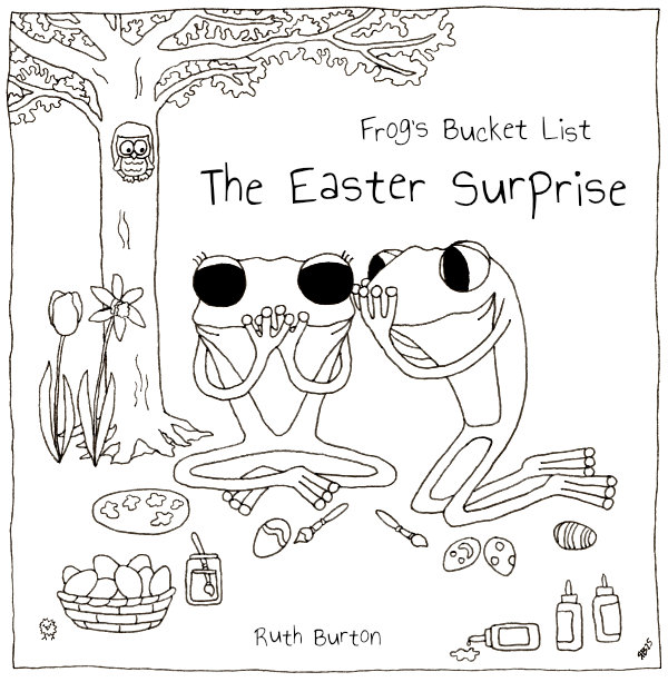 The title image for "The Easter Surprise" - an Easter special in the Frog's Bucket List series by Ruth Burton. Frog whispers Frog an idea.