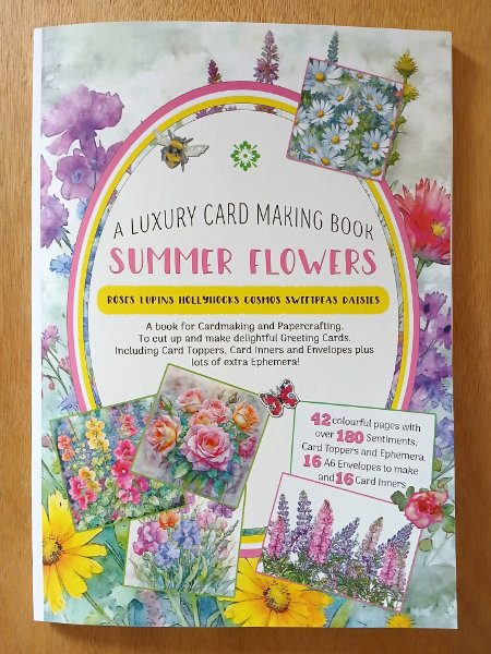 The front cover of the book "Summer Flowers - A Luxury Card Making Book" by Kay Burton.